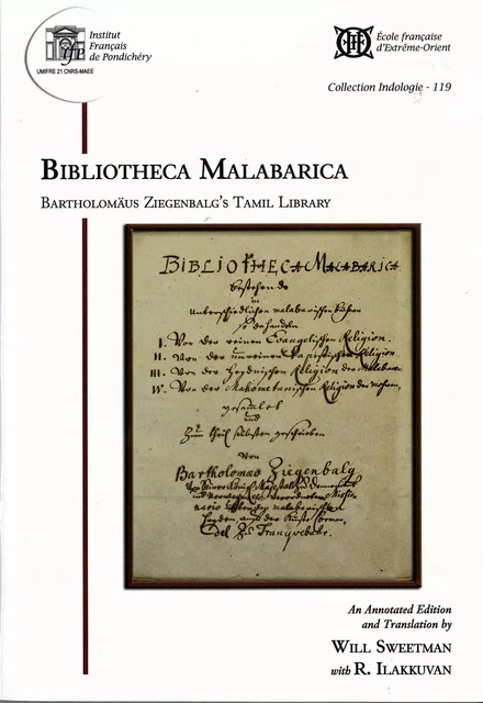 Bibliotheca Malabarica, Bartholomäus Ziegenbalg's Tamil Library - Will Sweetman - EFEO