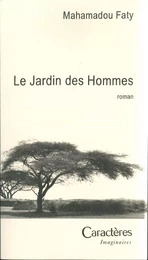 LE JARDIN DES HOMMES