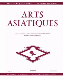 ARTS ASIATIQUES n° 09-1&2 (1962-63)