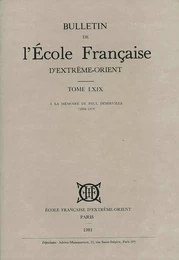 Numéro spécial : Mélanges à la mémoire de Paul Demiéville (1894-1979)