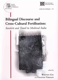 Bilingual Discourse and Cross-Cultural Fertilisation: Sankrit and Tamil in Medieval India