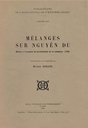 Mélanges sur Nguyen Du réunis à l'occasion du bi-centenaire de sa naissance (1765)