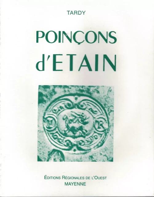 Poinçons d´étain - Maurice Lengelle-Tardy - FLOCH