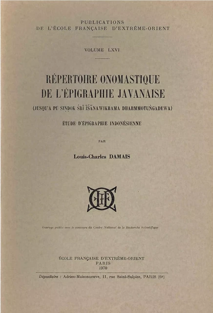 Répertoire onomastique de l'épigraphie javanaise - DAMAIS L.-C. - EFEO