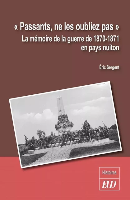 "Passants, ne les oubliez pas" - Éric SERGENT - PU DIJON