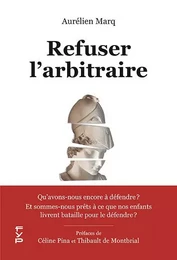 Refuser l'arbitraire