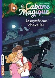 La cabane magique, Tome 02