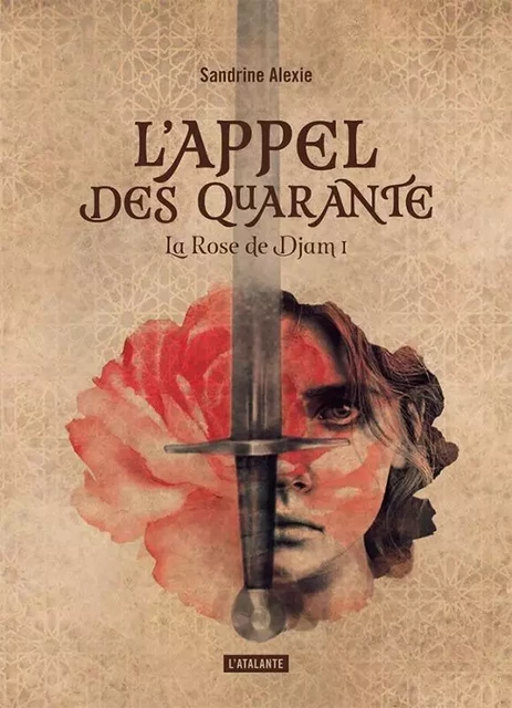 L'appel des quarante - Sandrine Alexie - ATALANTE