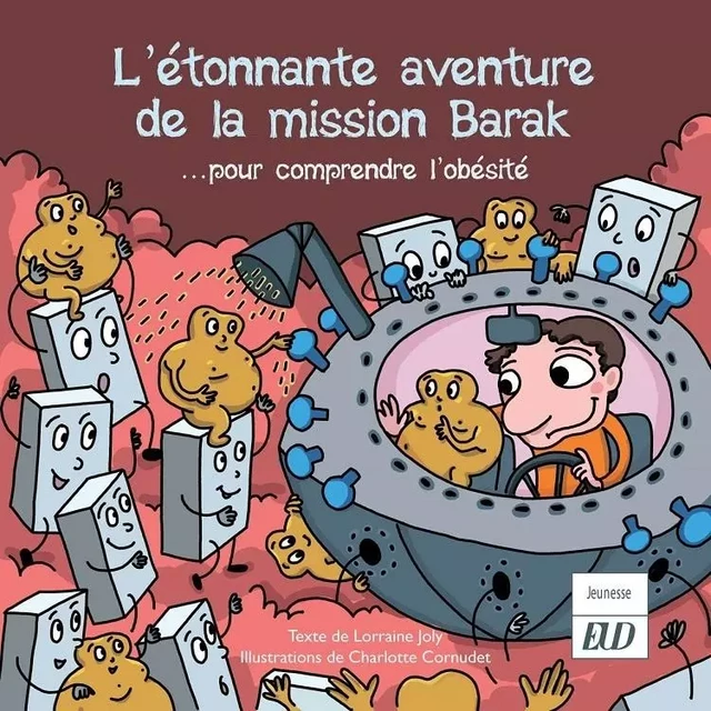 L'étonnante aventure de la mission Barak - Lorraine Joly, Charlotte Cornudet - PU DIJON