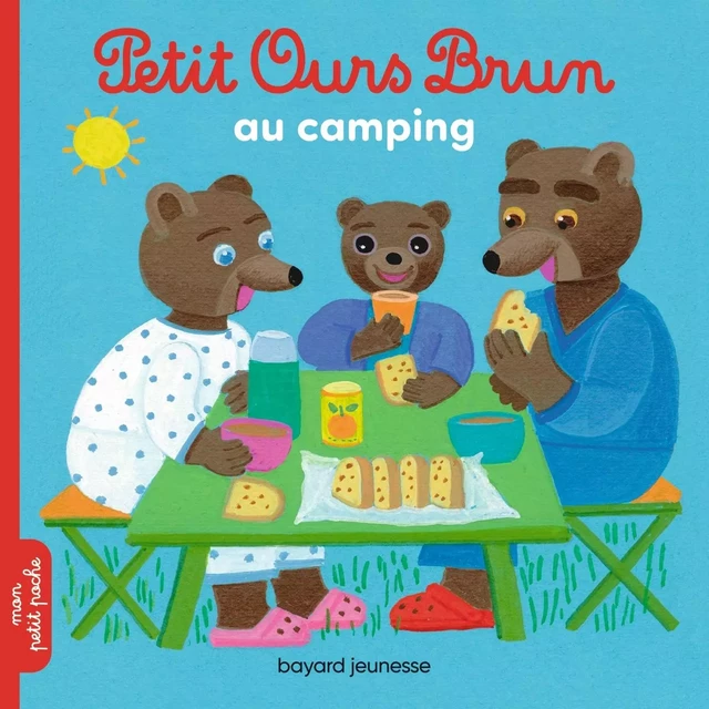 Petit Ours Brun au camping - Marie Aubinais - BAYARD JEUNESSE