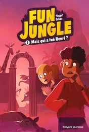 Fun Jungle, Tome 01