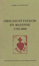 Chouans et Patauds en Mayenne