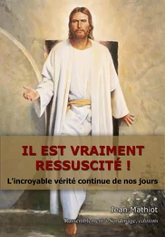 Il est vraiment ressuscite - L80