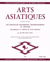 N° spécial : Les nouvelles recherches archéologiques au Vietnam (compl. au  Vietnam de L. BEZACIER)