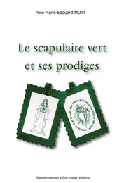 Le scapulaire vert et ses prodiges - L423