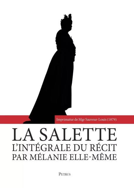 La Salette - l'intégrale du récit par Mélanie elle-même - L352 -  Soeur Marie de la Croix - RA IMAGE