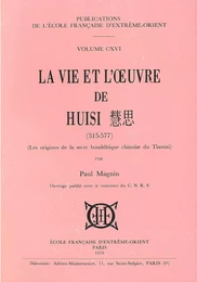 La vie et l'oeuvre de Huisi (515-577).