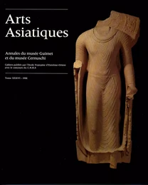 ARTS ASIATIQUES no. 36 (1981)