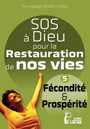 SOS à Dieu pour la restauration de nos vies - L5079