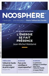 Noosphère 20 - L'énergie se fait présence