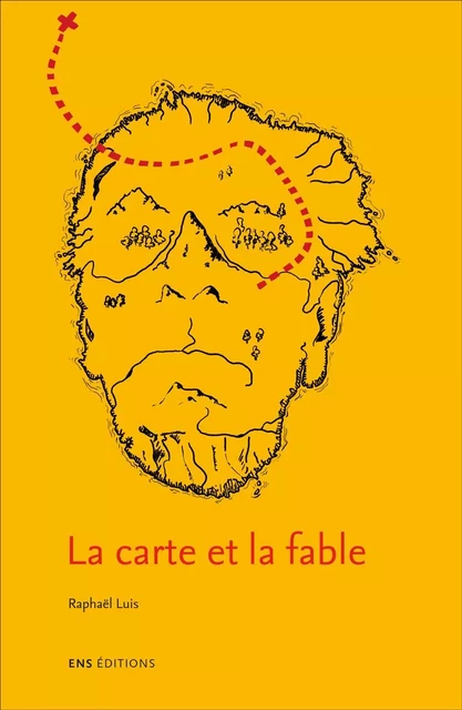 LA CARTE ET LA FABLE. STEVENSON, MODELE D'UNE NOUVELLE FICTION LATINO -  LUIS RAPHAEL - ENS LYON