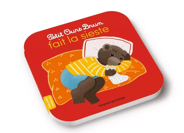 Petit Ours Brun fait la sieste - Marie Aubinais - BAYARD JEUNESSE