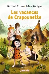 Crapounette, Tome 02