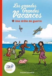 Les grandes grandes vacances, Tome 01