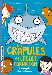 Les crapules de l'école Cornichon, Tome 02