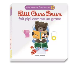 Petit Ours Brun fait pipi comme un grand - Mon premier livre animé