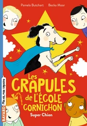 Les crapules de l'école Cornichon, Tome 04