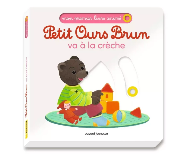 Petit Ours Brun va à la crèche - Mon premier livre animé -  - BAYARD JEUNESSE