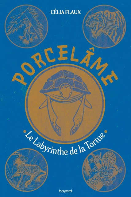 Porcelâme, Tome 03 - Célia FLAUX - BAYARD JEUNESSE