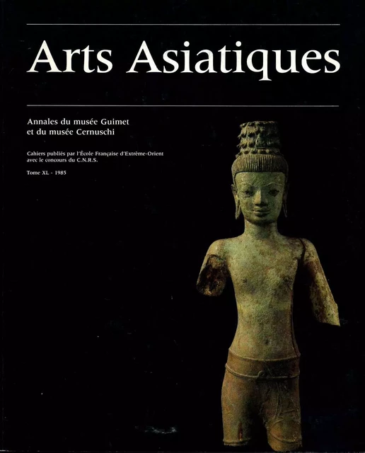 ARTS ASIATIQUES no. 40 (1985) -  Collectif - EFEO