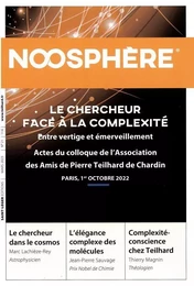 Noosphère 21 - Le chercheur face à la complexité