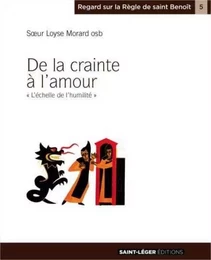 De la crainte à l'amour