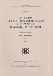 Contribution à l'étude du stupa bouddhique indien