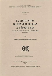 La civilisation du royaume de Dian à l'époque Han