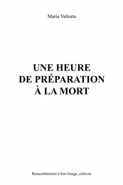 Une heure de préparation à la mort - L97