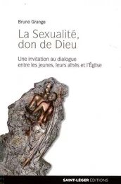 La sexualité, don de Dieu