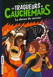 Les traqueurs de cauchemars, Tome 08