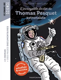 L'incroyable destin de Thomas Pesquet, astronaute