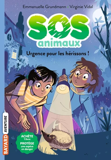 SOS Animaux, Tome 04 - Emmanuelle Grundmann - BAYARD JEUNESSE