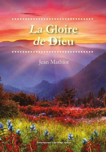 La gloire de Dieu - L439 - Jean Mathiot - RA IMAGE