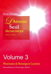 L'amour seul demeurera vol 3 - L67