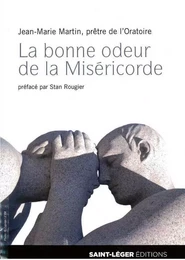 La bonne odeur de la Miséricorde