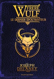 Frère Wulf, Tome 03