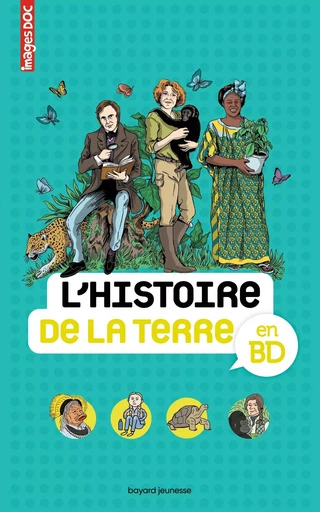 L'Histoire de la Terre en BD - Emmanuelle Figueras - BAYARD JEUNESSE