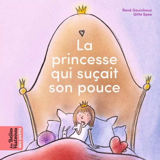 La princesse qui suçait son pouce - René Gouichoux - BAYARD JEUNESSE