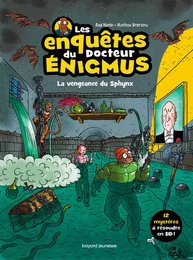 Les enquêtes du docteur Énigmus, Tome 03